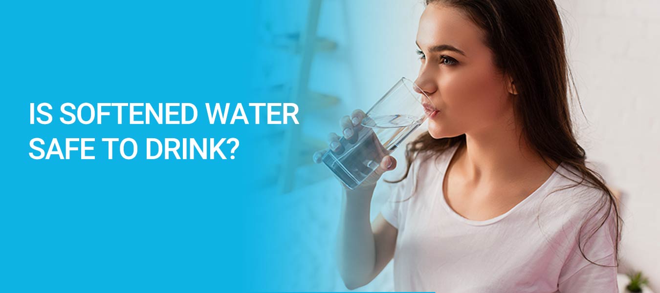 Is Softened Water Safe to Drink?
