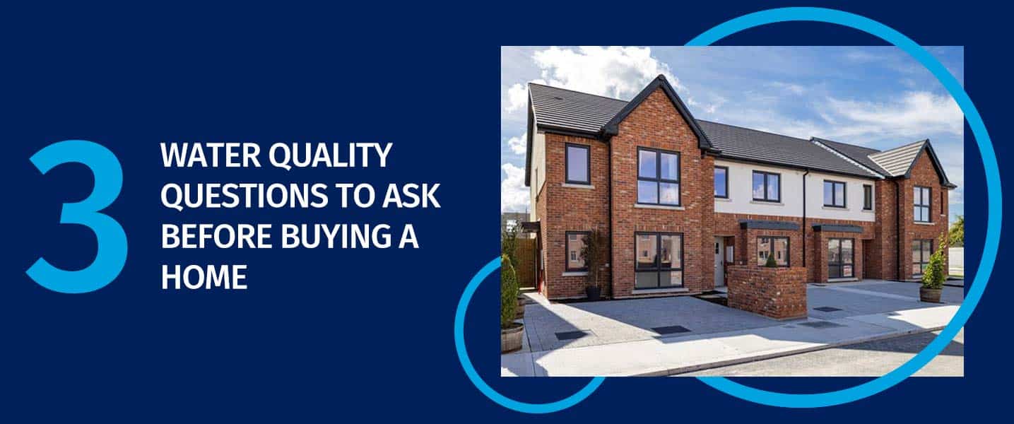 3 Water Quality Questions to Ask When Buying a New Home in Ireland